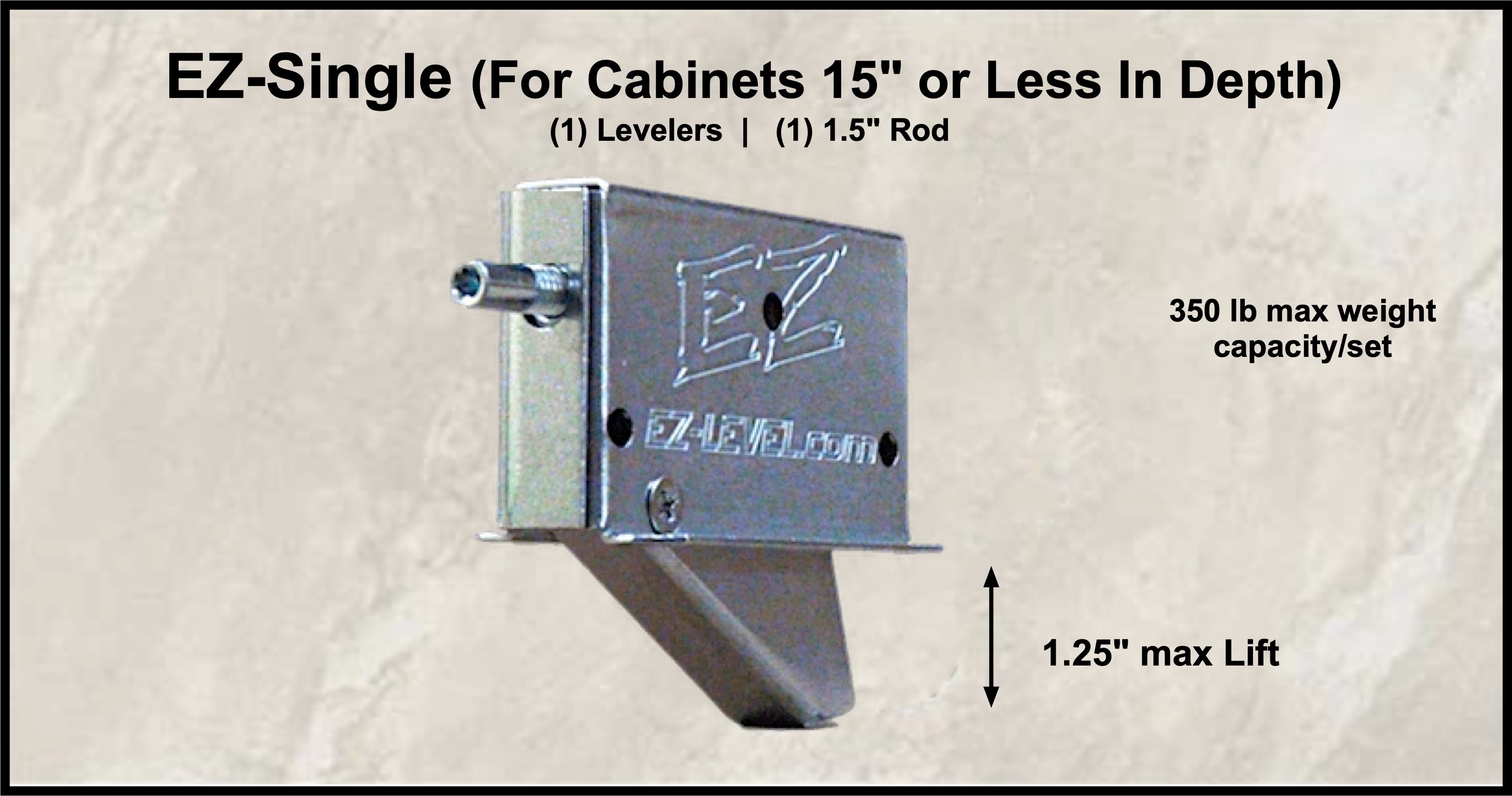 EZ-Single (A Single Leveler - For Cabinets 15